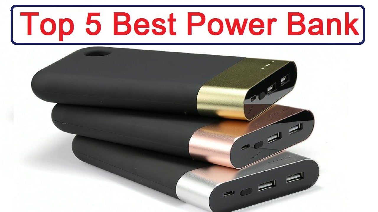 Top 5 best power bank
