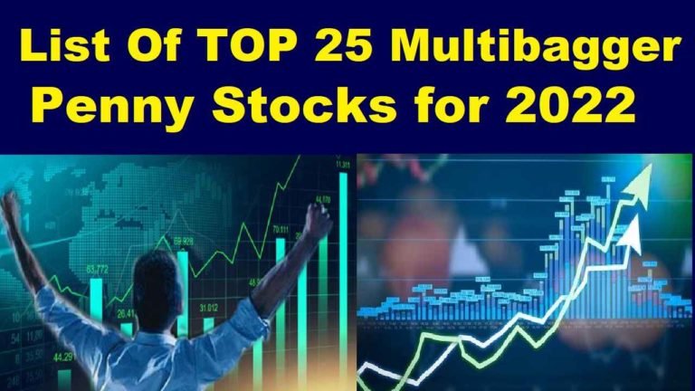 these-top-25-multibagger-penny-stocks-for-2022-have-a-great-earning