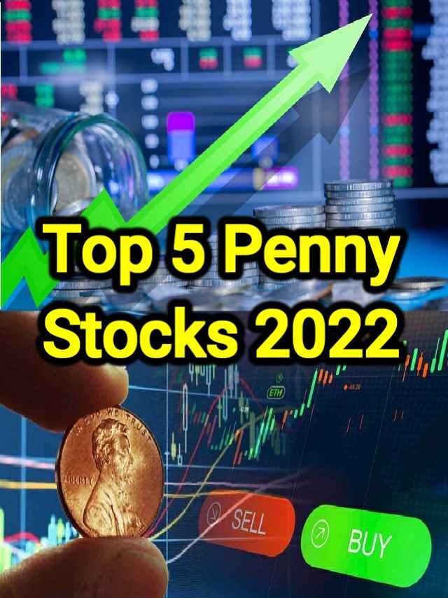 best-5-penny-stocks-for-2022-have-a-great-earning-opportunity-the