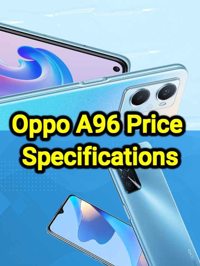 Oppo A96 Price and Specifications