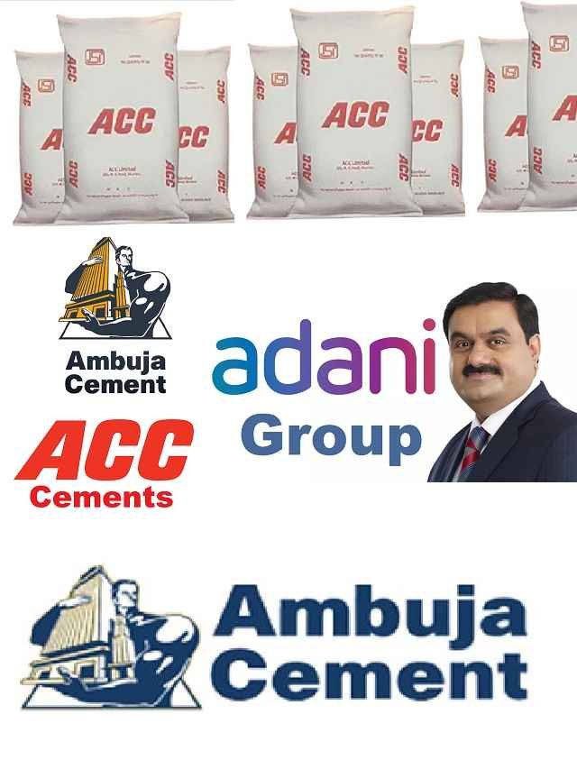 Gautam Adani Group to buy ACC and Ambuja Cement