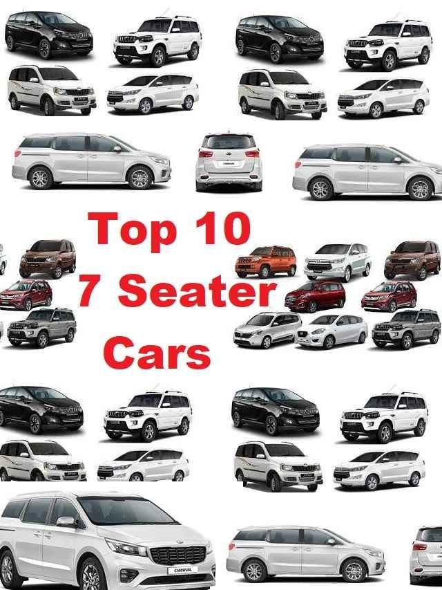 krybdyr Rengør rummet gå på arbejde Top 10 Best Selling 7 Seater Cars in India - The Viral News Live