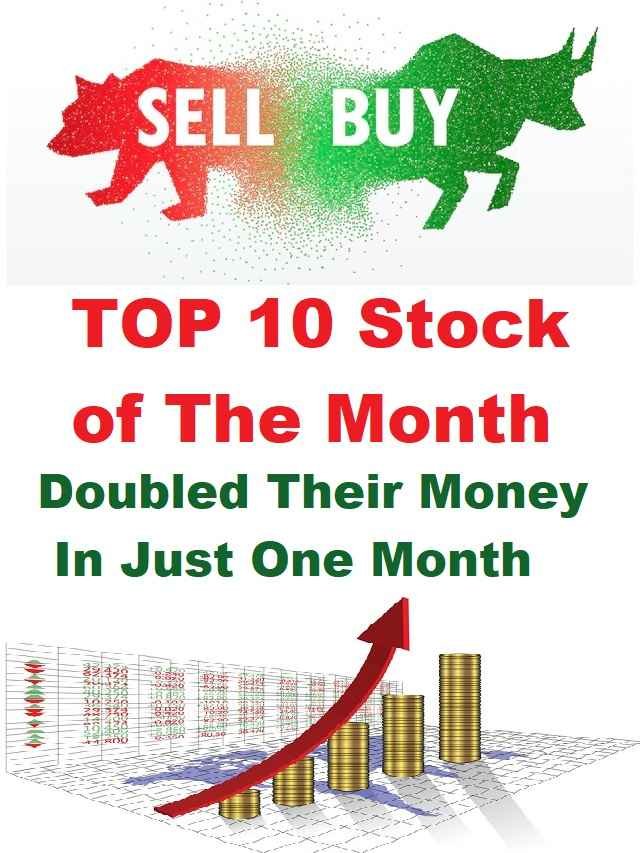 These 10 stocks doubled investors money in 1 month! Know the name!