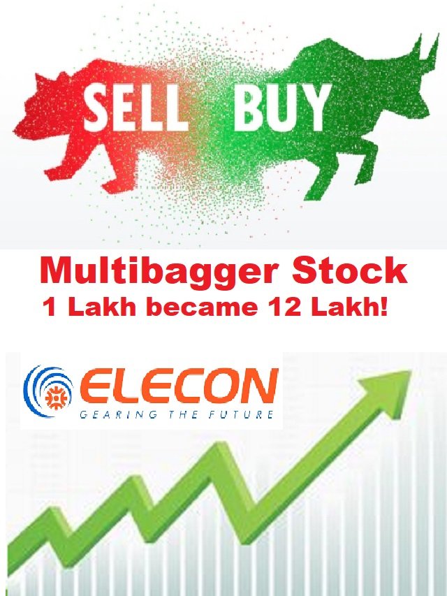 Multibagger stock of Elecon Engineering Company Ltd