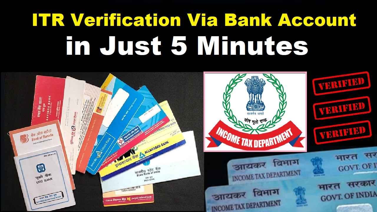 E-verify ITR through bank account