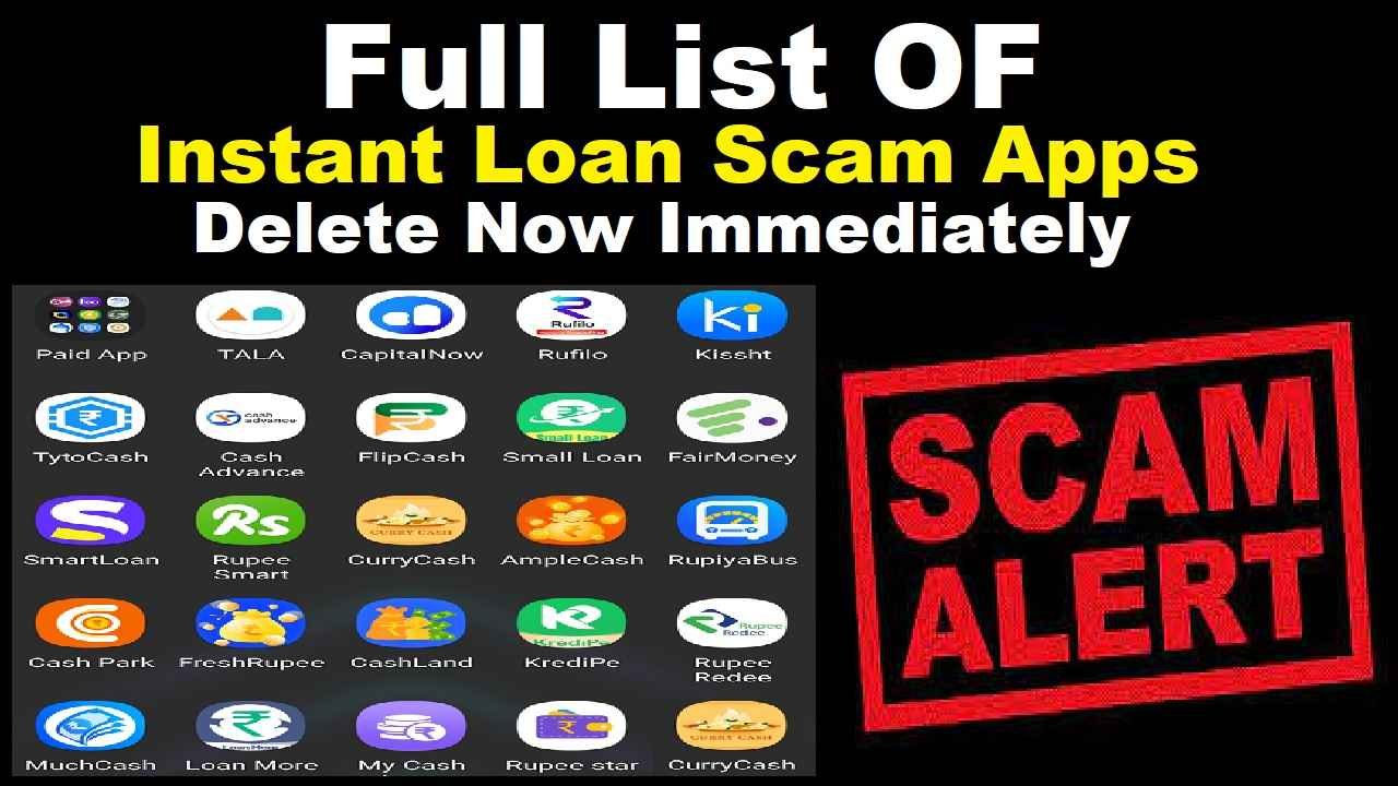 Full List of Instant Loan Scam Apps