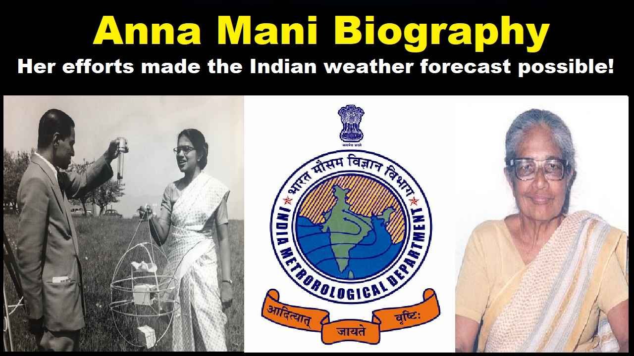 Who is Anna Mani Anna Mani Biography