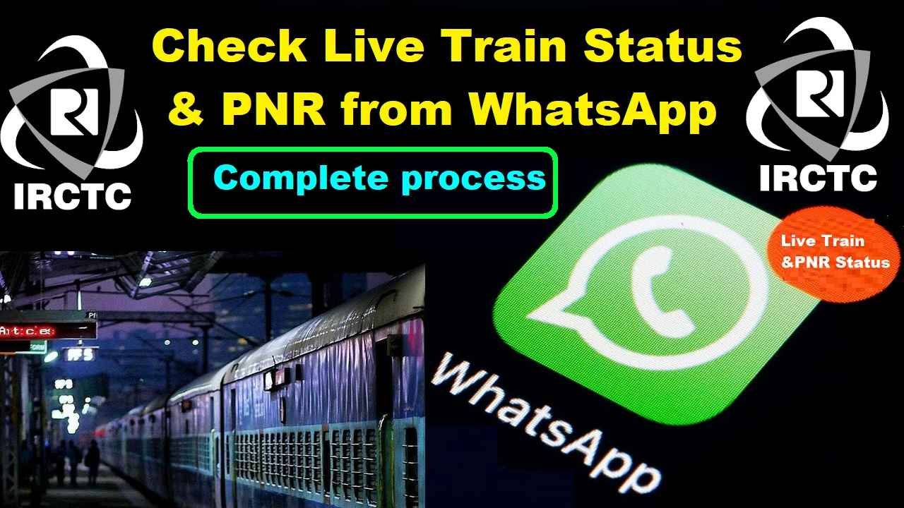 check Live Train Status and PNR Status from WhatsApp