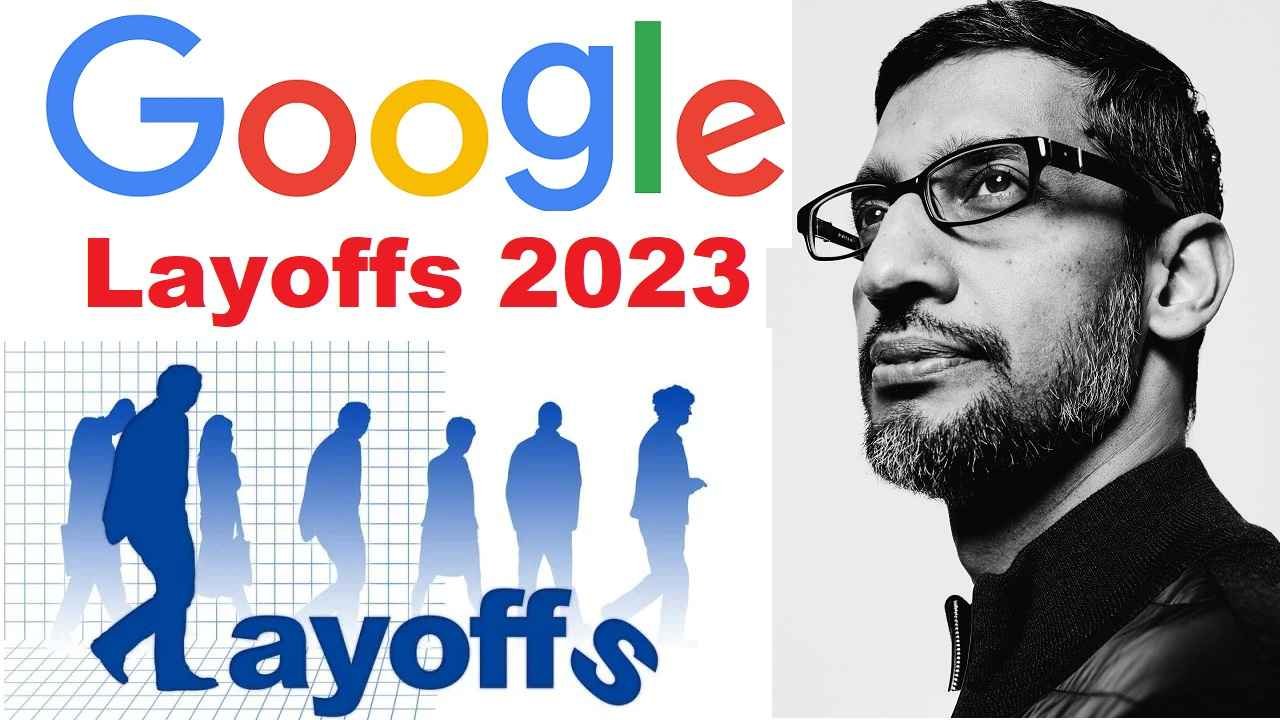 Google Layoffs 2023 Sundar Pichai letter