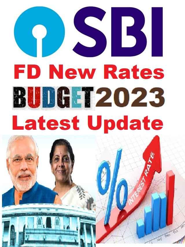 new-latest-sbi-fd-interest-rate-after-budget-2023-the-viral-news-live