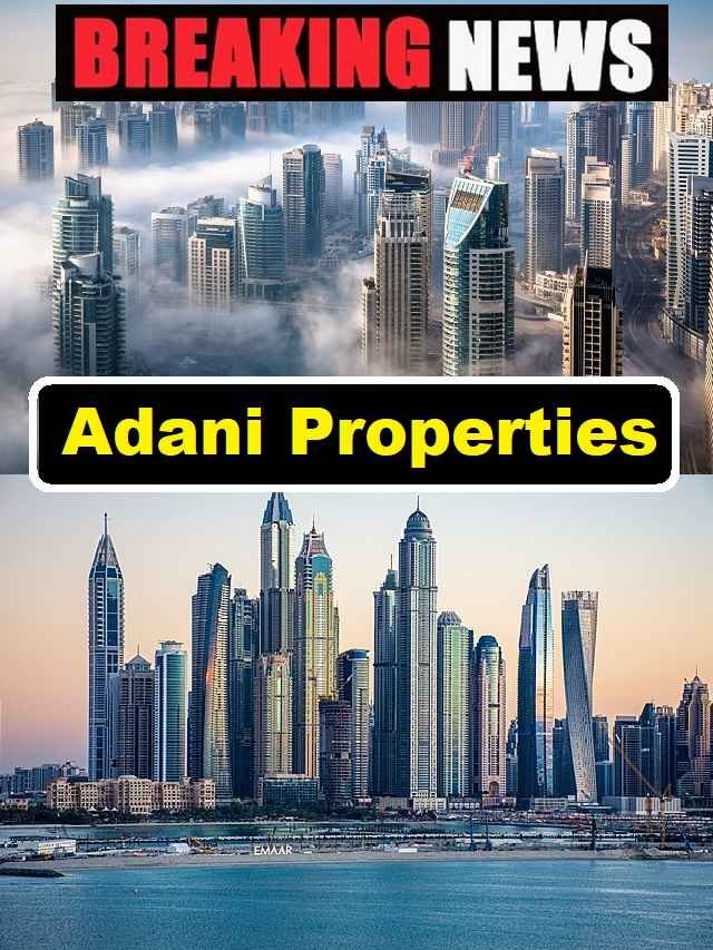 Adani Properties Ahmedabad Mumbai share price