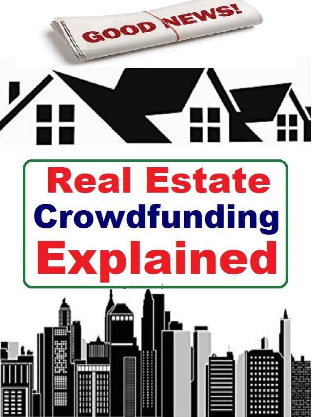 Full details of real estate crowdfunding