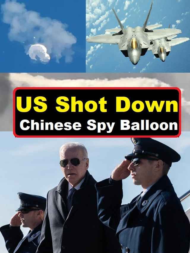 US shot down Chinese spy balloon latest news update