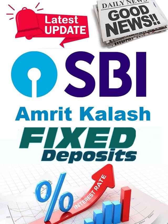 SBI Amrit Kalash FD Scheme interest rate