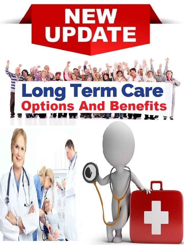 All About Long-Term Care (LTC)