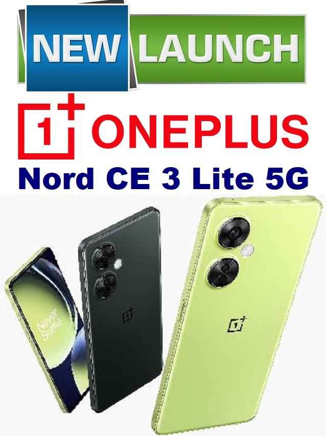 OnePlus Nord CE 3 Lite 5G launch price features
