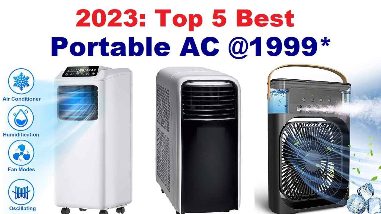 Top 5 Best Portable AC 2023