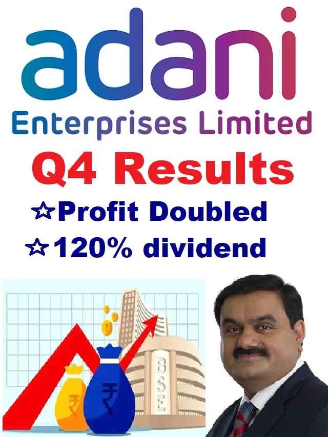Adani Enterprises Q4 results dividend share price