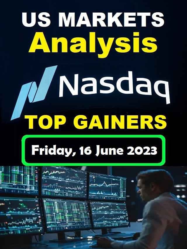 NASDAQ Top Gainers Friday 16 June 2023