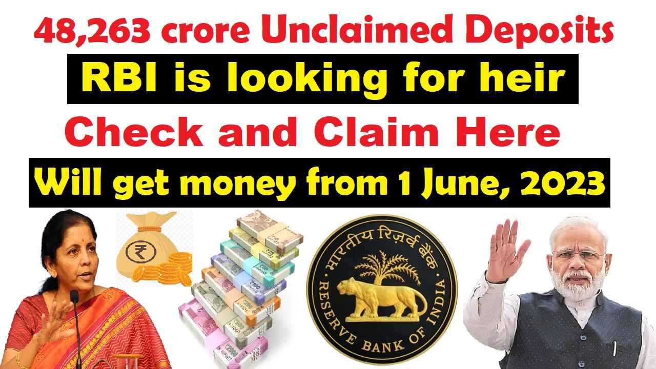 Unclaimed Deposits in banks RBI latest news