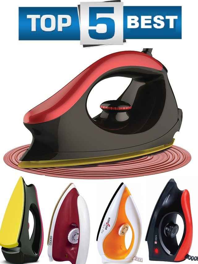 Big Discount on Top 5 Best Dry Iron
