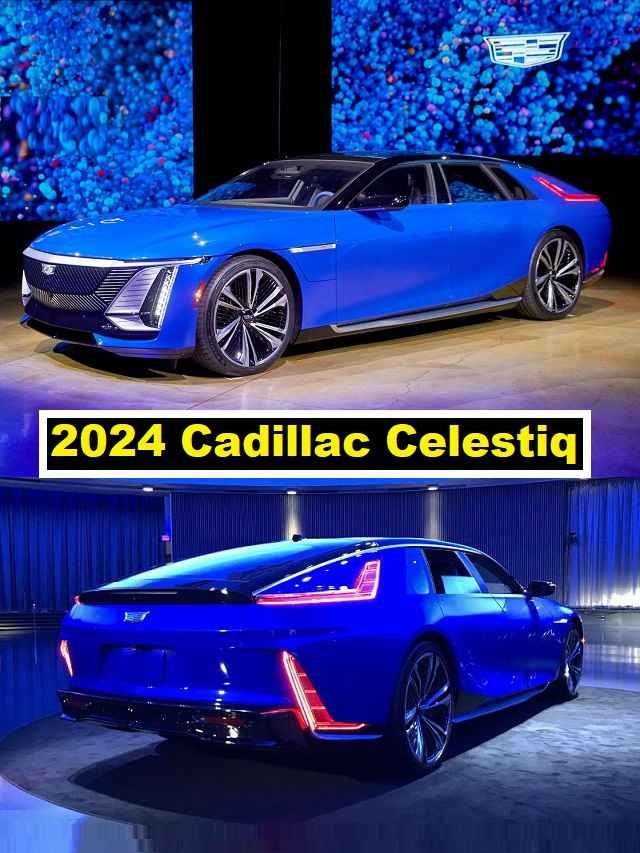 Know All About the luxury electric sedan 2024 Cadillac Celestiq The