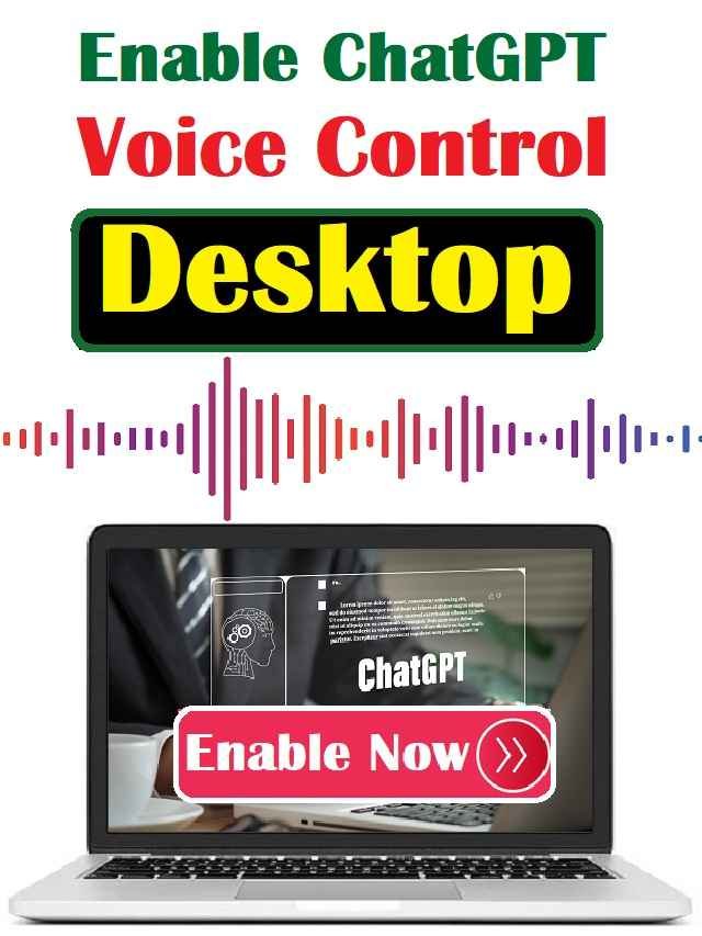 How To Enable ChatGPT Voice Chat On A Desktop? - The Viral News Live