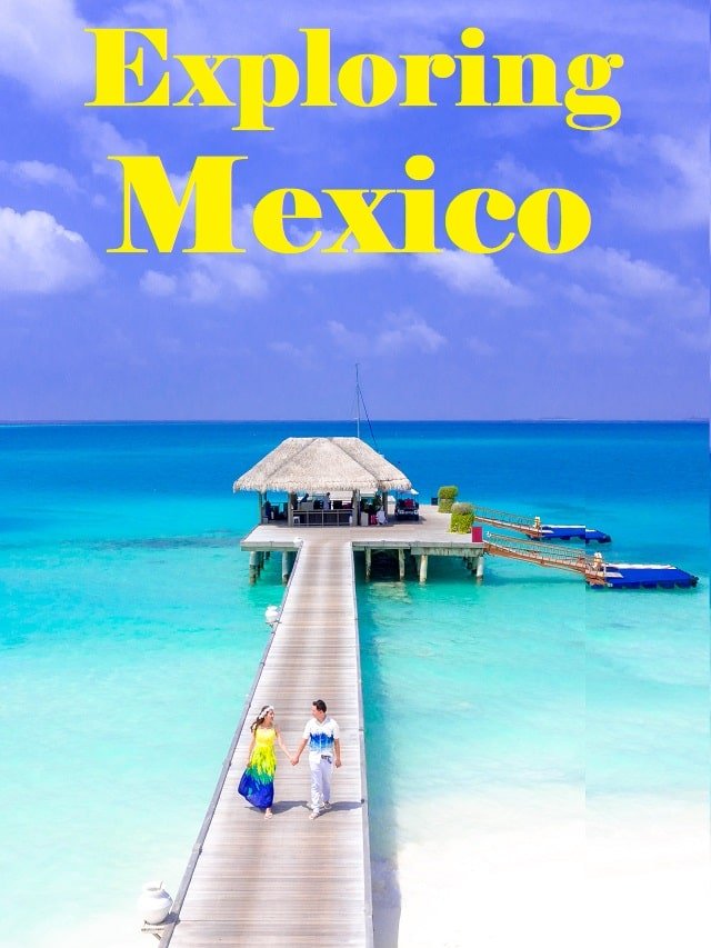 best places to visit in mexico for young adults