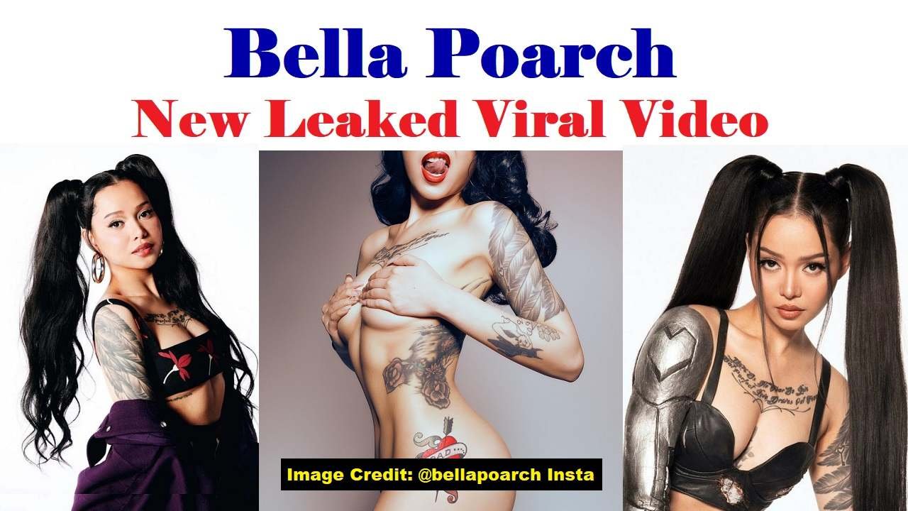 Bella poarch of leak