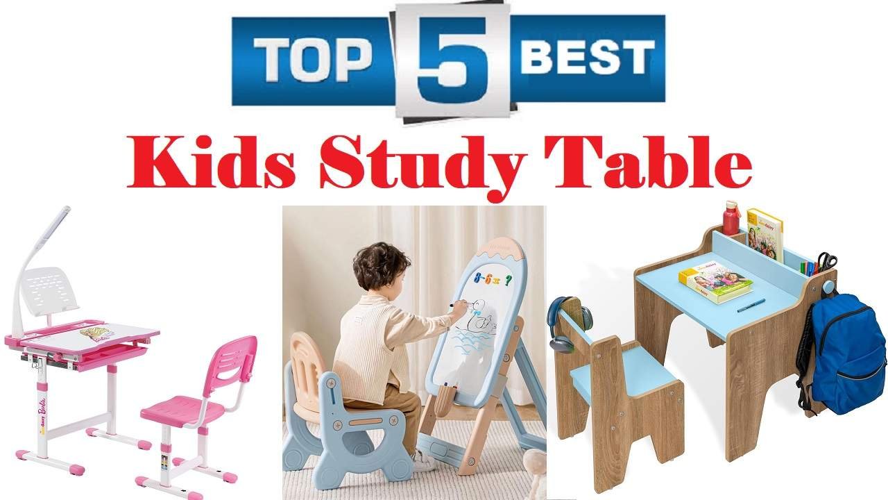 Best Kids Study Table