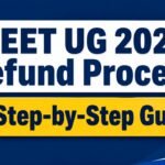 NEET UG 2026 Refund Process Begins: A Step-by-Step Guide to Submit Bank Details